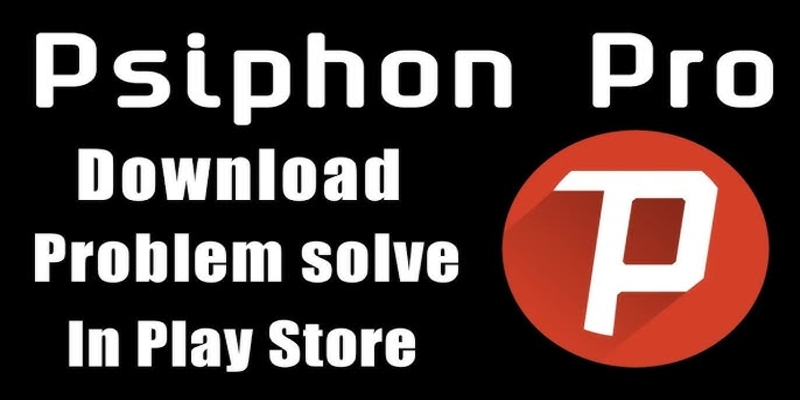 Tải và cài đặt Psiphon Pro Mod Apk vô cùng đơn giản 