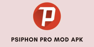 Psiphon Pro mod apk